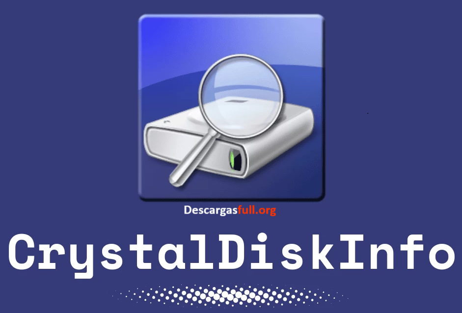 CrystalDiskInfo 9.7.2 Full Portable Español Mega