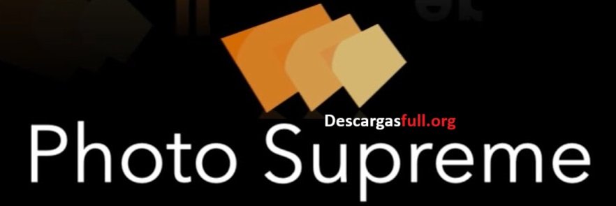 Photo Supreme Descargar Free para PC en Español Mega 2026