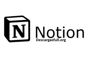 Descargar Notion para PC en Español v6